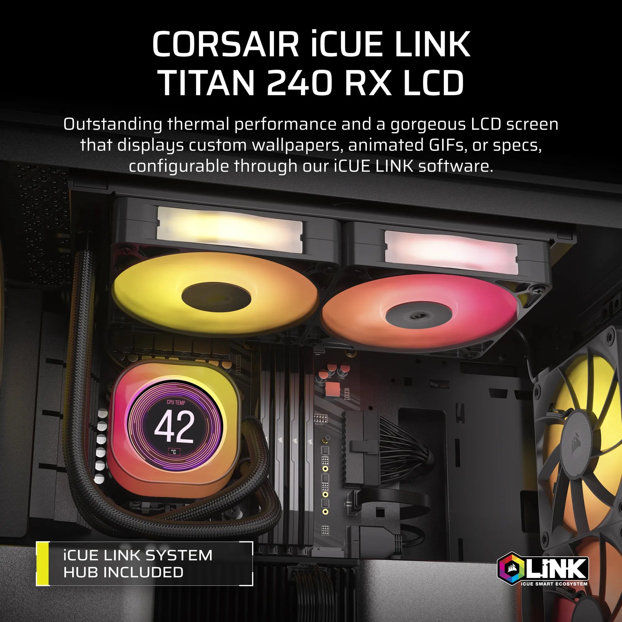 Corsair iCUE LINK TITAN 240 RX LCD, Air cooler, 12 cm, 300 RPM, 2100 RPM, 36 dB, 73.5 cfm